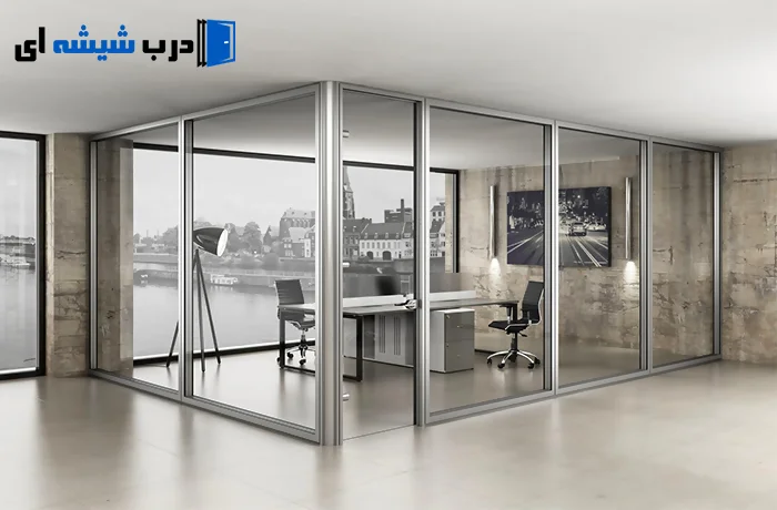 ویژگی های پارتیشن شیشه ای